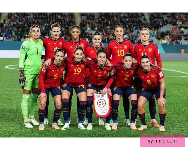 西班牙女足连夺欧洲联赛与世界杯彰显霸主地位